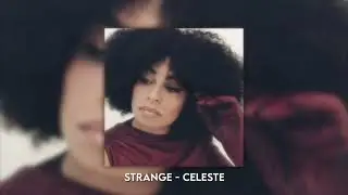 Strange - Celeste ( Speed )