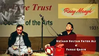 Ustad Sultan Fateh Ali Khan & Faraz Qadir | Raag Meagh | Tribute To Ustad Bade Fateh Ali Khan | PNCA