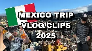 mexico vlog/clips 2025 (YOU WONT BELIEVE WHAT HAPPENED)