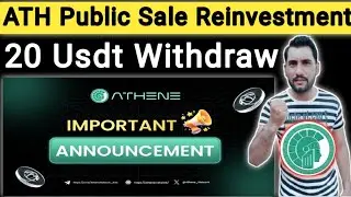 Athene Network Free $20 Athene KYC User Claim | ATH Public Sale Reinvestment 20 Usdt Withdraw