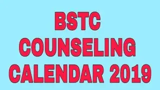 BSTC COUNSELING CALENDAR 2019