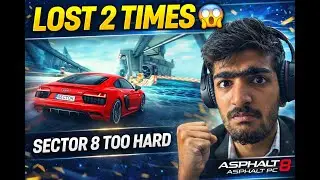 2 Baar Haar Gaya 😭 | Sector 8 Class D Race | Asphalt 8 Gameplay
