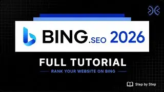 How to Rank on Bing in 2026 (Full Bing SEO Tutorial for Beginners)