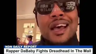 DaBaby Footage of Fight In outside Louis Vuitton Store