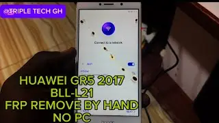 Huawei GR5 2017 FRP BYPASS WITHOUT PC. Huawei BLL-L21 frp bypass.#tripletechgh 