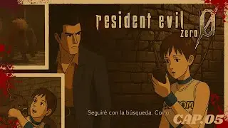 Resident Evil 0 (Espa&ntilde;ol)&ldquo;CAP&Iacute;TULO 5 La muerte esta serca &rdquo; #residentevil0hdremaster #residentevil