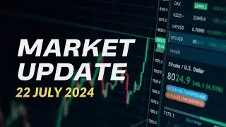 Crypto Market Update 22 July 2024