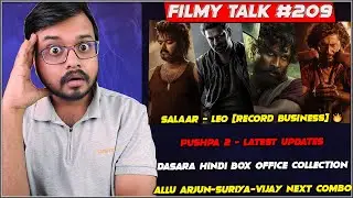 Pushpa 2 - 200 Cr Deal? 😱| Dasara Hindi Collection | Salaar Record Business | Filmy Talk #209
