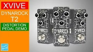 Xvive Dynarock T2 Distortion Pedal Demo