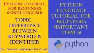 Python Tutorial for Beginners||Difference Between Keyword & Identifier||Python Important Questions