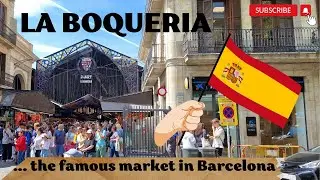 LA BOQUERIA, the famous market in Barcelona | Espanyolang PINAY