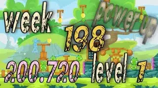 Angry Birds Friends Tournament Week 198  Level 1 | power up  HighScore ( 200.720 k )