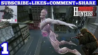 Zombie Hunter 2: Walkthrough Gameplay Toturial final boss fighting Sniper part 1(Android,iOS)#Part 1