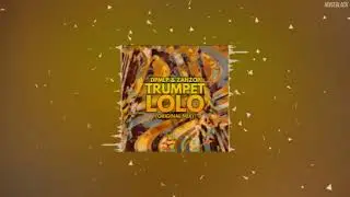 DPMLP & ŻanŻop - Trumpet Lolo (Original Mix)