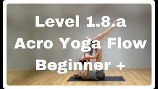 Walkover flow | Boat, Straddle bat, Cartwheel out | Quick & Easy AcroYoga Tutorial (Level 1.8.a)