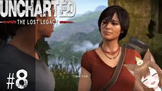 Time To Move Forward - Uncharted: The Lost Legacy - #8