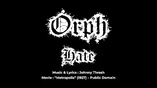 HATE &mdash; ORPH | From the EP 