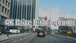 [4K] Drive Birmingham City Centre UK