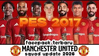 Facepack Manchester United terbaru dan terlengkap untuk PES2017 di tahun 2026