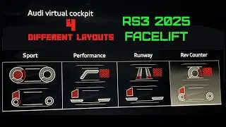 Virtual cockpit layouts in Audi RS 3 2025 facelift