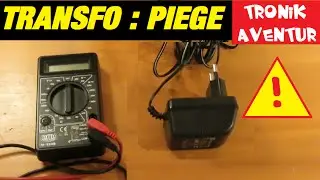 TRONIK AVENTUR 151 - TRANSFOS LE PIEGE : 13V au lieu de 9V ELECTRONIQUE POUR LES NULS