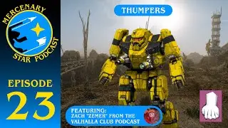 Mercenary Star Podcast - Ep 23 - Thumpers