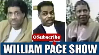 WILLIAM PACE SHOW /Educational, Informational, Motivational and Empowering from heart of the Midwest