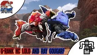 [MHF-Z] G5★ HC Lolo and Ray Gougarf