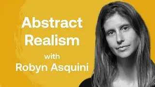 Abstract Realism Demo with Robyn Asquini