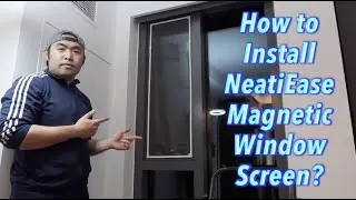 Как установить магнитную оконную сетку NeatiEase?