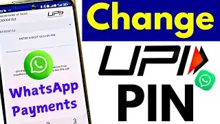 How to Change UPI PIN in WhatsApp Payments | WhatsApp Pay UPI PIN Change | SUBARAJ TECH