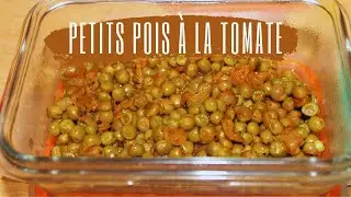 Petits pois &agrave; la tomate 🍅 // Un accompagnement facile, express et pas cher 👍😊😉