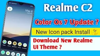 Realme C2 Color Os 7 Update | Color os 7 Icon pack For Realme C2 | Realme UI Update In Realme C2 |
