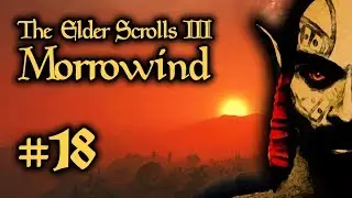 TES III: Morrowind - 18 - Rise Of Great House Telvanni Questline Begins!