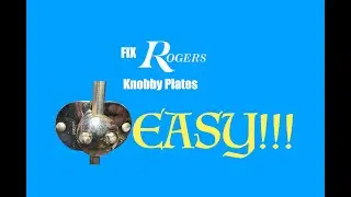 EASY!!! Rogers Knobby Fix