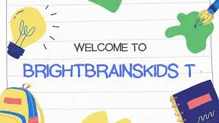 Bright Brains kids TV Introduction Video