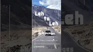 Ladakh Holiday Packages, Leh-Ladakh Packages, Personalized Tour Packages | EaseOtrip.com