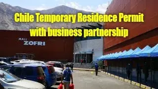 Chile Temporary Residence with business partnership