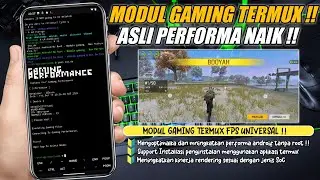 MODUL UNIVERSAL ALL GAMES !! Modul Gaming Termux no root Performance Universal !!