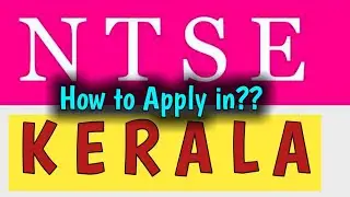 How to Apply for NTSE 2020-21 form in KERALA ?