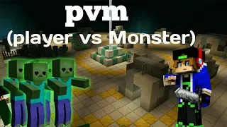 Main map gelud sama Monster/pvm(player vs Monster)