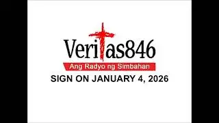 DZRV-AM Veritas 846 Sign ON January 4, 2026