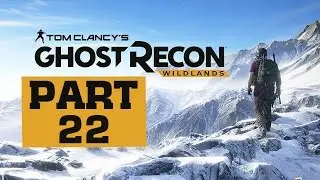 Ghost Recon: Wildlands — Давайте поиграем — Часть 22 — «Flor De Oro: Генерал Баро» | DanQ8000