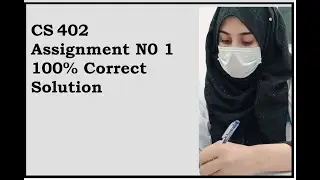 cs402 assignment No 1 solution fall 2022 || maria Khalil