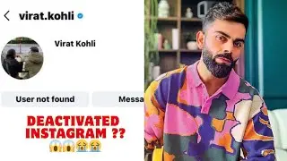 VIRAT KOHLI DEACTIVATED INSTAGRAM OR A GLITCH ?????