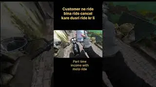 customer ne ride cancel ker di part time income (gaurav sharma vlog)