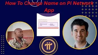 How To Change Name on Your Pi Network Mining App to Match the Name on Your ID