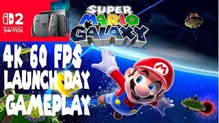 Super Mario Galaxy on Nintendo Switch 2 &ndash; Launch Day gameplay! (4K 60fps)