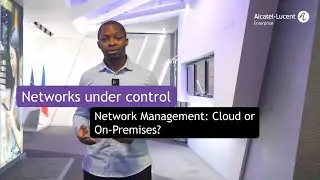 OmniVista Unified Network Management: Cloud or On-Premises?