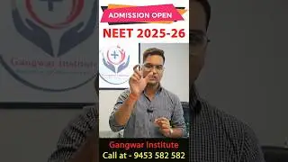 Admission Open for NEET 2026 l Gangwar Institute #neetmentor #medicalentrancecoaching